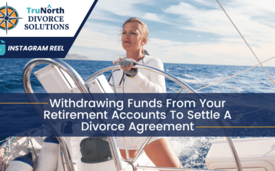 IG Reel: Withdrawing Funds From Your Retirement Accounts To Settle A Divorce Agreement
